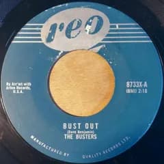 7” Busters (2) Bust Out / Astronauts 8733X Reo /00080