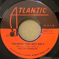 7” Aretha Franklin The House That Jack Built / I Say A Little Prayer AT2546X Atlantic /00080