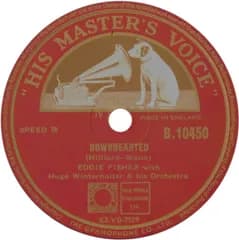 78RPM/SP Eddie Fisher, Hugo Winterhalte Downhearted / Am I Wasting My Time On You B10450 HIS MASTERS VOICE /00500