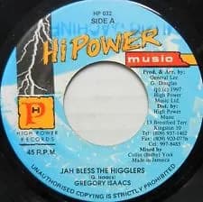 7” Gregory Isaacs Jah Bless The Higglers HP032 Hi Power Music /00080