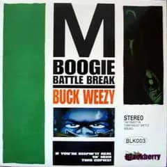 LP M-Boogie Buck Weezy Battle Break BLK003 Blackberry Records /00260