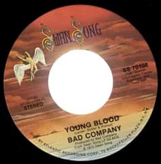 7” Bad Company Young Blood SS70108 Swan Song /00080