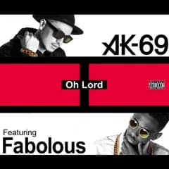 CD AK-69, Fabolous Oh Lord Featuring Fabolous VCCM1027 MS ENTERTAINMENT 未開封 /00110