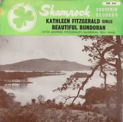 7” Kathleen Fitzgerald, Richard F Kathleen Fitzgerald Sings Beautiful Bundoran SSR304 SHAMROCK SOUVENIR RE /00080